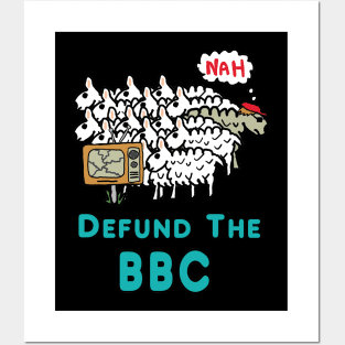 Defund The BBC Posters and Art